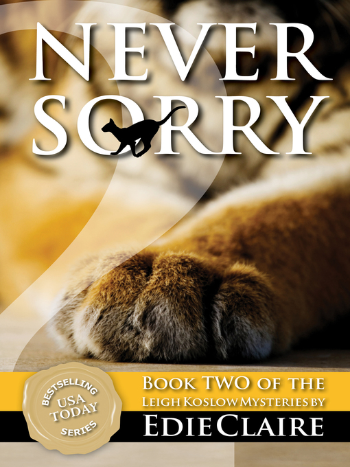 Title details for Never Sorry by Edie Claire - Available